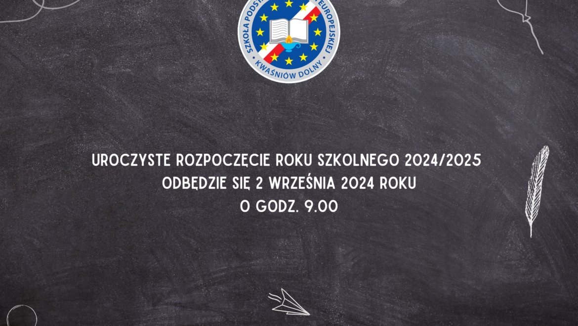 Uroczyste rozpoczęcie roku szkolnego 2024/2025